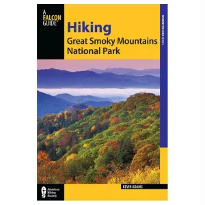 Hiking Great Smoky Mtns Np 2e